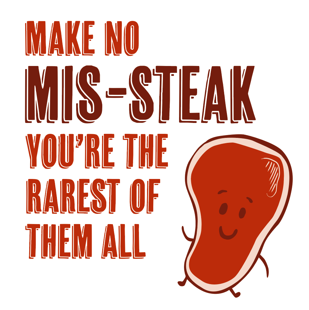 No Mis-Steak Valentines Card