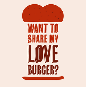 Love Burger Valentines Card